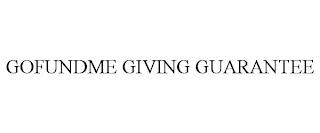 GOFUNDME GIVING GUARANTEE trademark