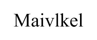 MAIVLKEL trademark