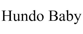 HUNDO BABY trademark