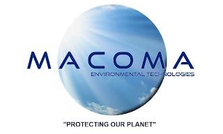 MACOMA ENVIRONMENTAL TECHNOLOGIES - "PROTECTING OUR PLANET" trademark