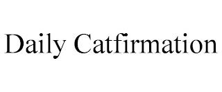 DAILY CATFIRMATION trademark