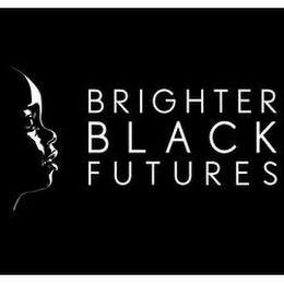 BRIGHTER BLACK FUTURES trademark