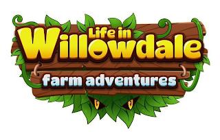 LIFE IN WILLOWDALE FARM ADVENTURES trademark