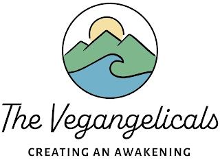 THE VEGANGELICALS CREATING AN AWAKENING trademark