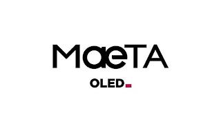 MAETA OLED trademark