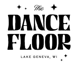 THE DANCE FLOOR LAKE GENEVA, WI trademark