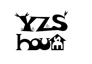 YZS HOUSE trademark