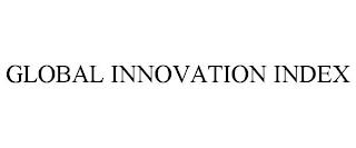 GLOBAL INNOVATION INDEX trademark