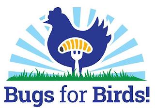 BUGS FOR BIRDS! trademark