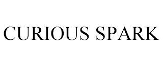 CURIOUS SPARK trademark