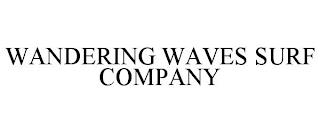 WANDERING WAVES SURF COMPANY trademark