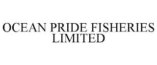 OCEAN PRIDE FISHERIES LIMITED trademark