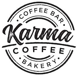 KARMA COFFEE· COFFEE BAR· AND BAKERY trademark