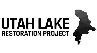 UTAH LAKE RESTORATION PROJECT trademark