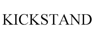 KICKSTAND trademark