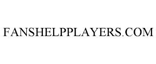 FANSHELPPLAYERS.COM trademark