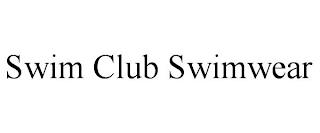 SWIM CLUB SWIMWEAR trademark