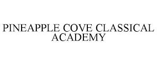 PINEAPPLE COVE CLASSICAL ACADEMY trademark