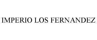 IMPERIO LOS FERNANDEZ trademark