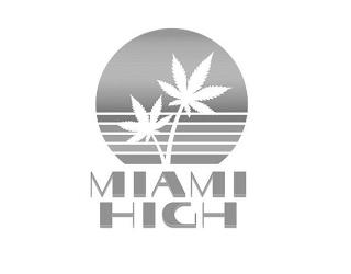 MIAMI HIGH trademark