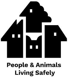 PEOPLE & ANIMALS LIVING SAFELY trademark