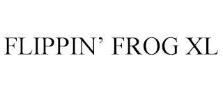 FLIPPIN' FROG XL trademark