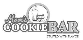 MOM'S COOKIEBAR STUFFED WITH FLAVOR trademark