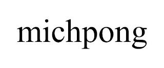 MICHPONG trademark