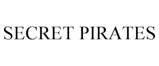 SECRET PIRATES trademark