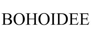 BOHOIDEE trademark