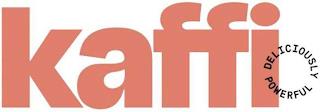 KAFFI DELICIOUSLY POWERFUL trademark