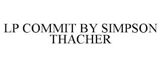 LP COMMIT BY SIMPSON THACHER trademark