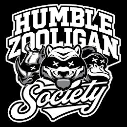 HUMBLE ZOOLIGAN SOCIETY trademark