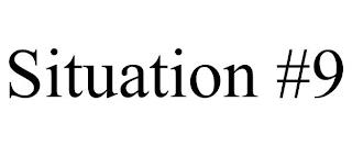 SITUATION #9 trademark