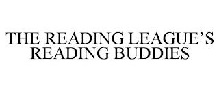 THE READING LEAGUE'S READING BUDDIES trademark