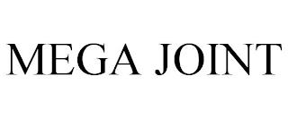 MEGA JOINT trademark