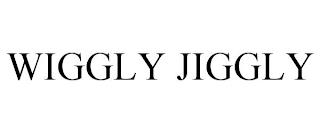 WIGGLY JIGGLY trademark