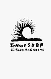 TRIBAL SURF CULTURE MAGAZINE trademark