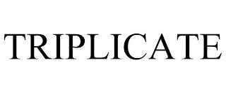 TRIPLICATE trademark