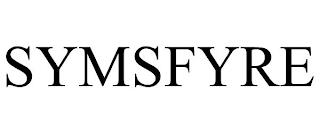 SYMSFYRE trademark