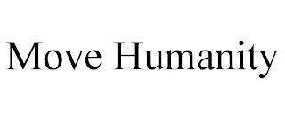 MOVE HUMANITY trademark