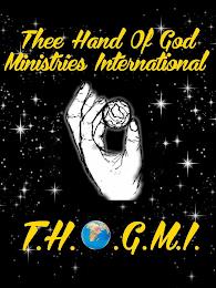 THEE HAND OF GOD MINISTRIES INTERNATIONAL T.H.O.G.M.I. trademark