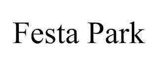 FESTA PARK trademark