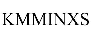 KMMINXS trademark