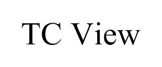 TC VIEW trademark