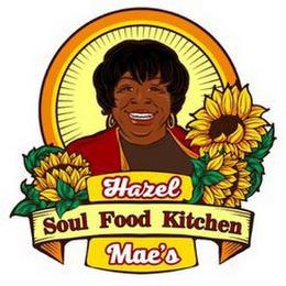 HAZEL MAE'S SOUL FOOD KITCHEN trademark