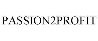 PASSION2PROFIT trademark