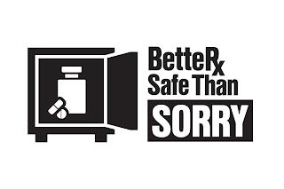 BETTERX SAFE THAN SORRY trademark