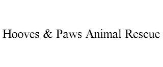 HOOVES & PAWS ANIMAL RESCUE trademark