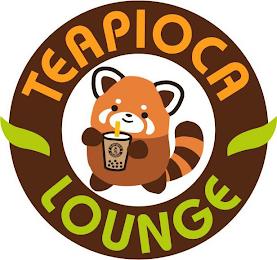 TEAPIOCA LOUNGE trademark